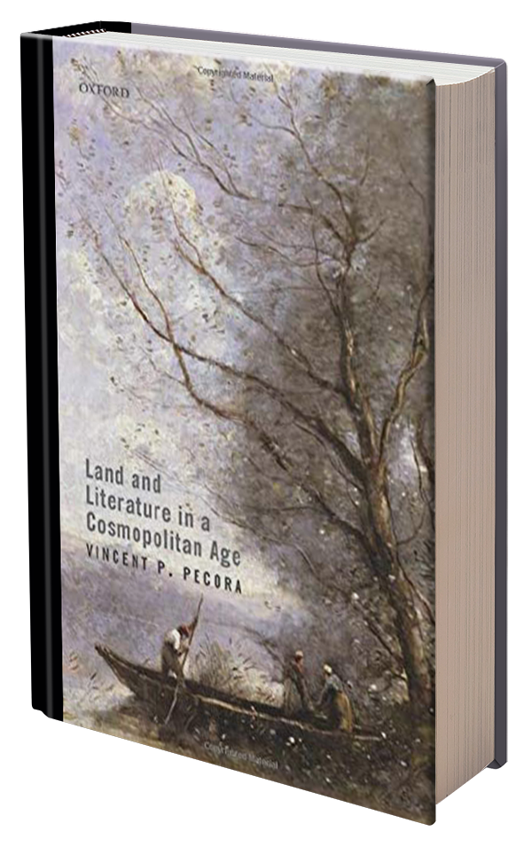 Land and Literature in a Cosmopolitan Age by Vincent P. Pecora